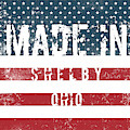 Made in Shelby, Ohio #Shelby